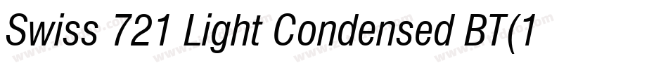 Swiss 721 Light Condensed BT(1)字体转换